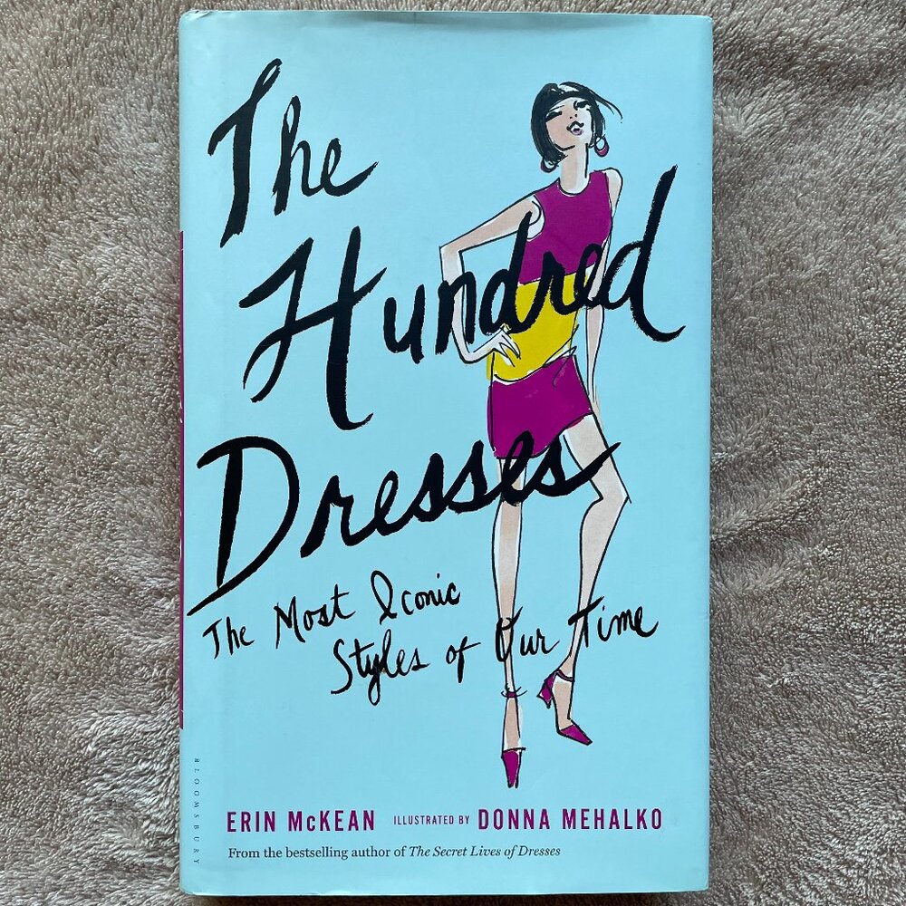 The Hundred Dresses-The most Iconic Styles of our Time